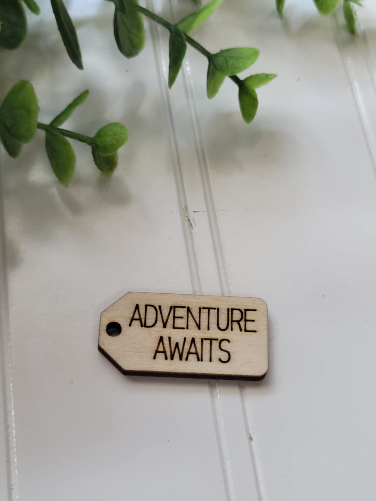 Adventure awaits wooden tag