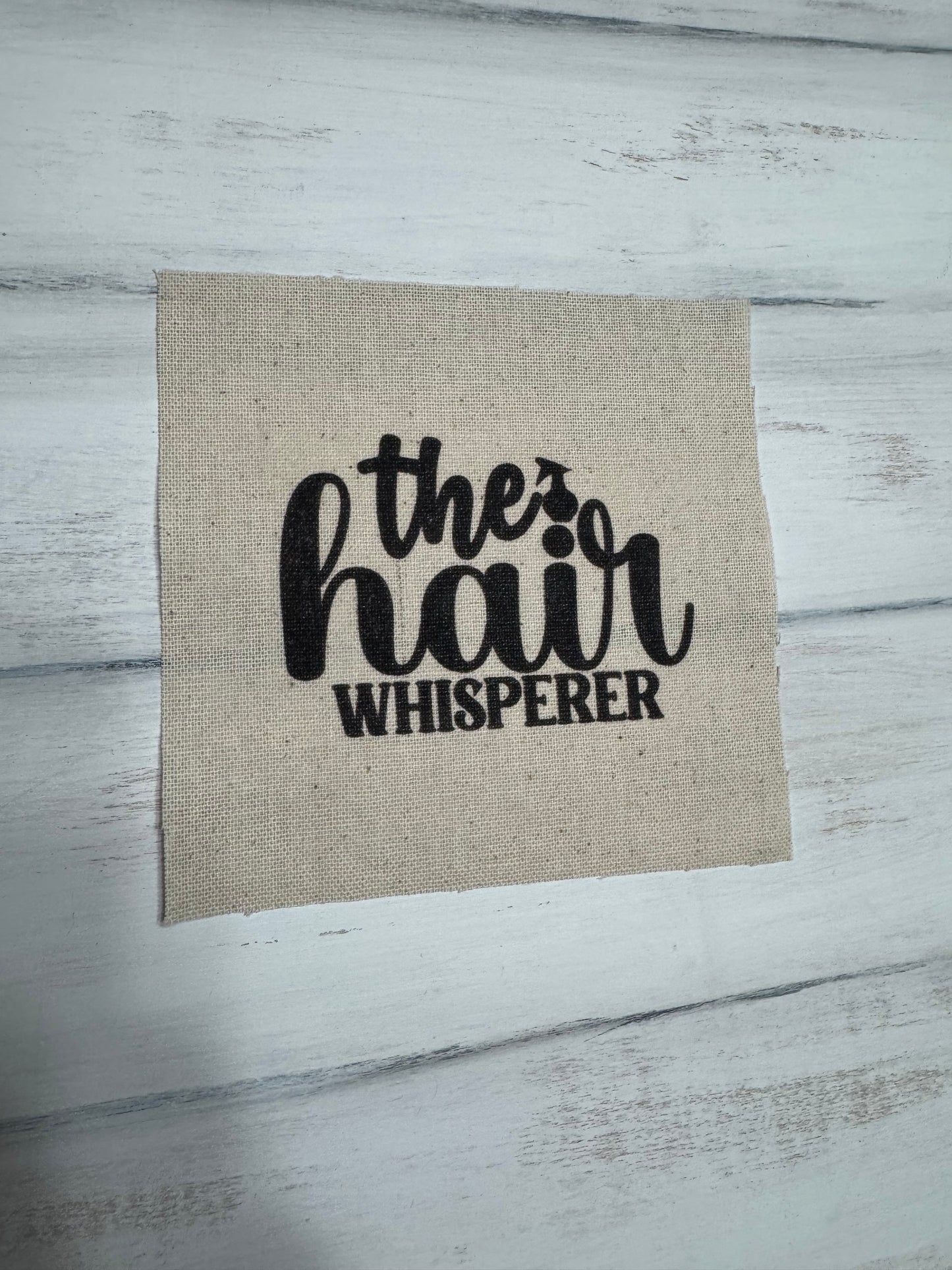 The hair whisperer 5” patch