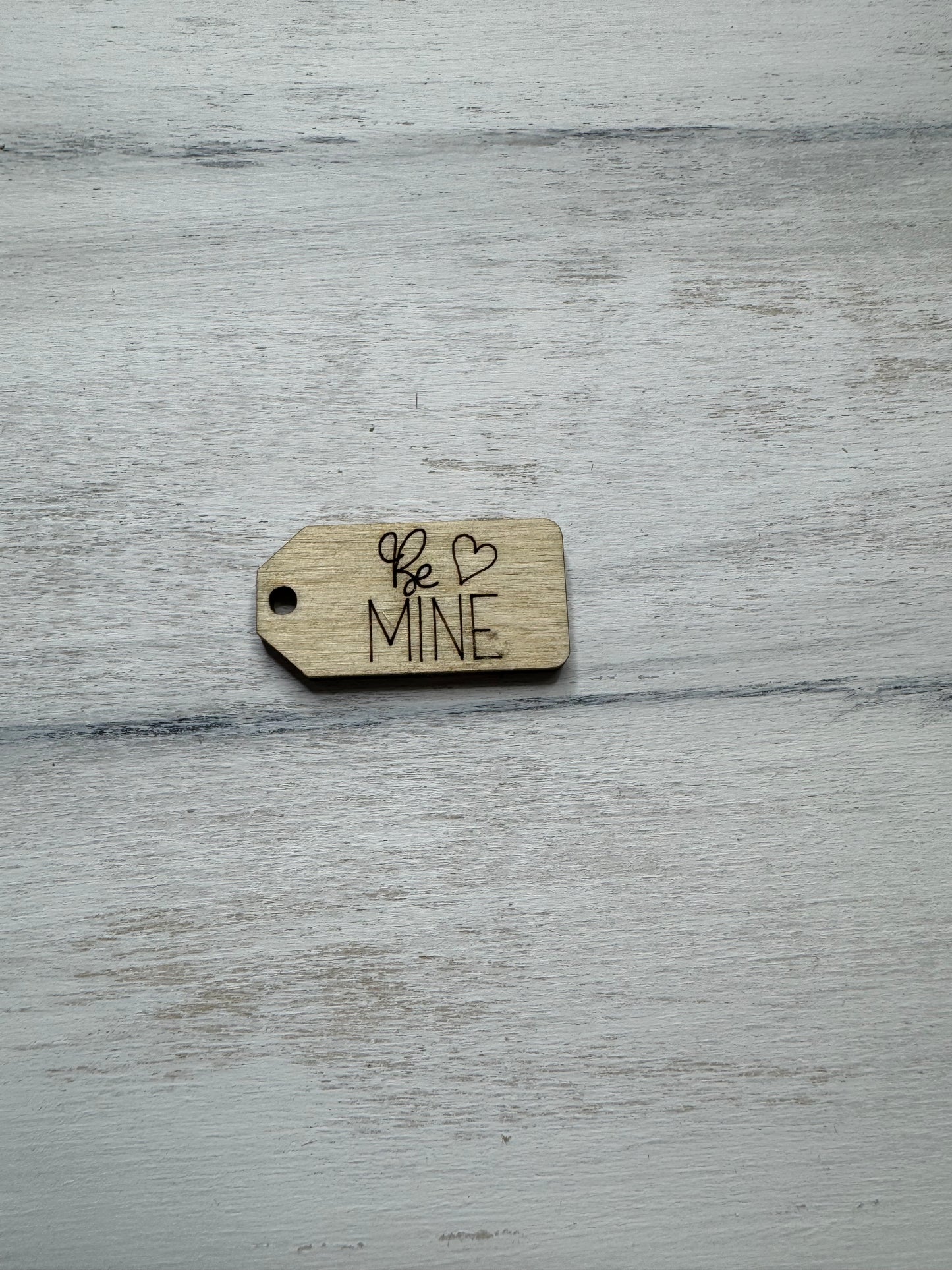 Be mine wooden tag