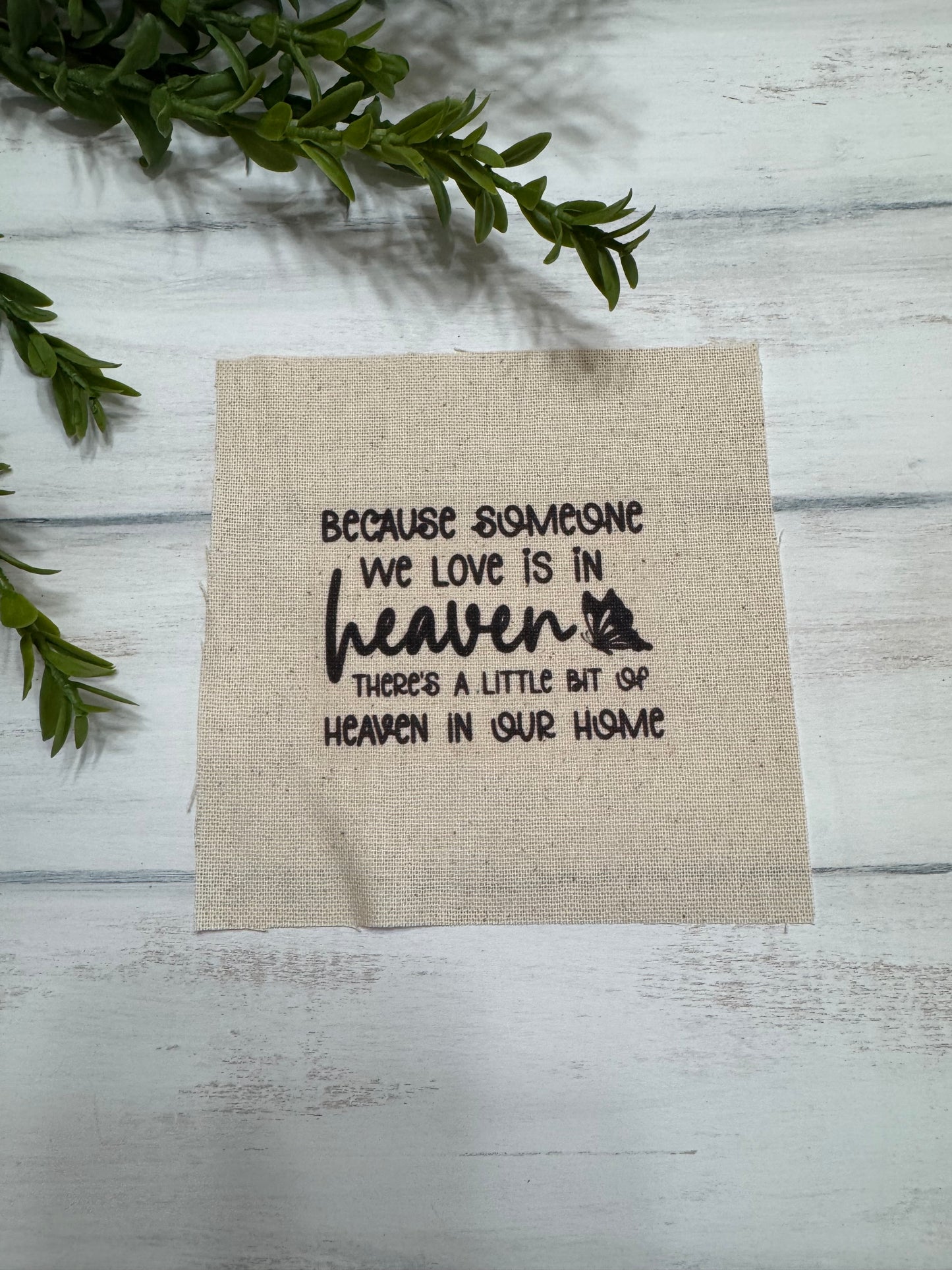 Because someone we love 5” patch