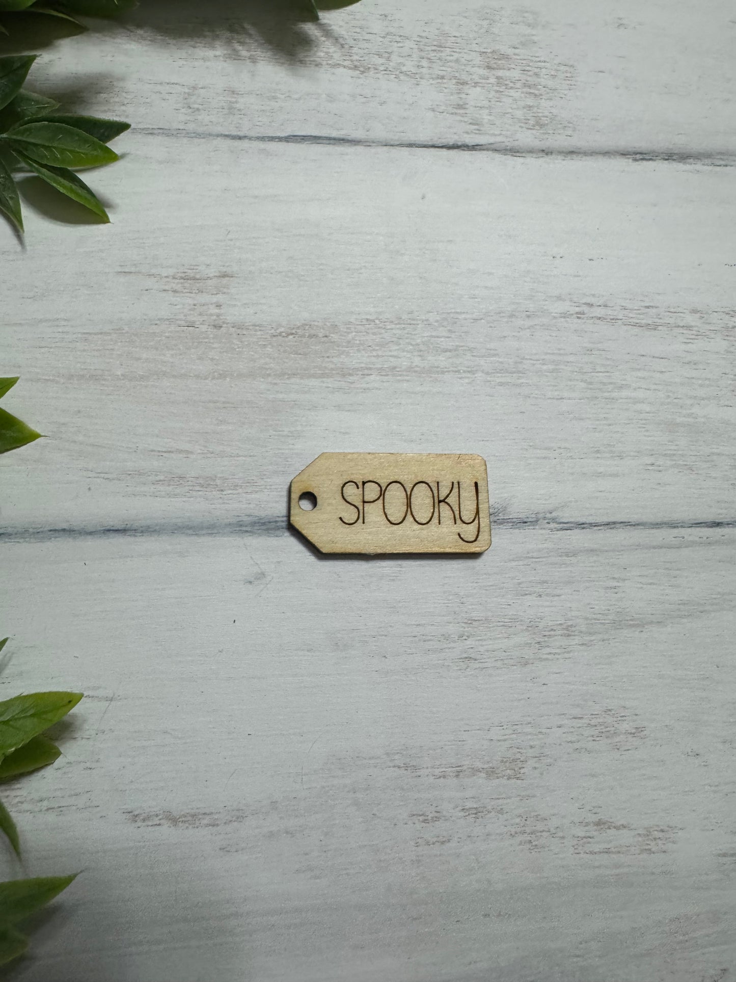 SPOOKY wooden tag