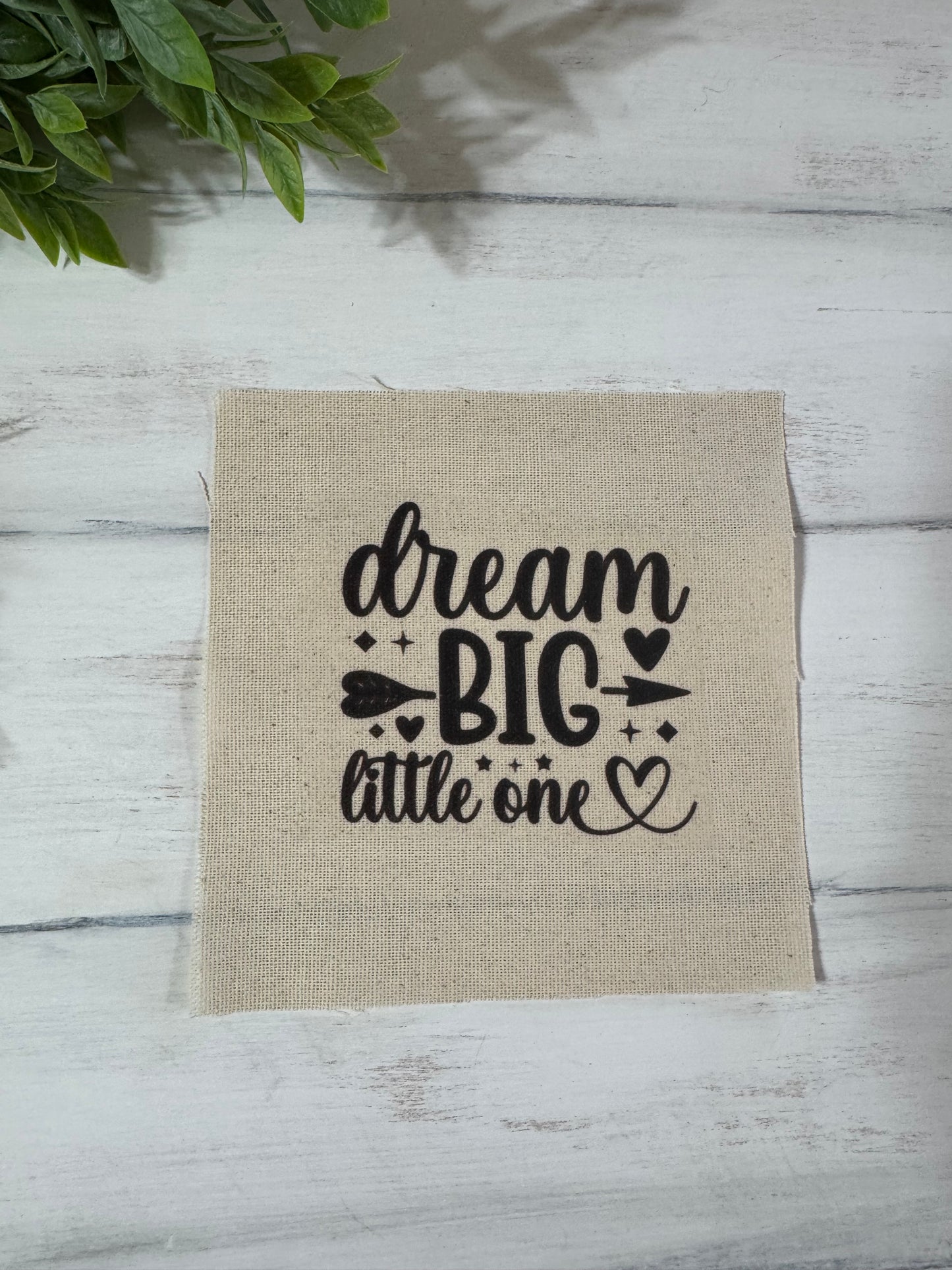 Dream big little one 5” patch