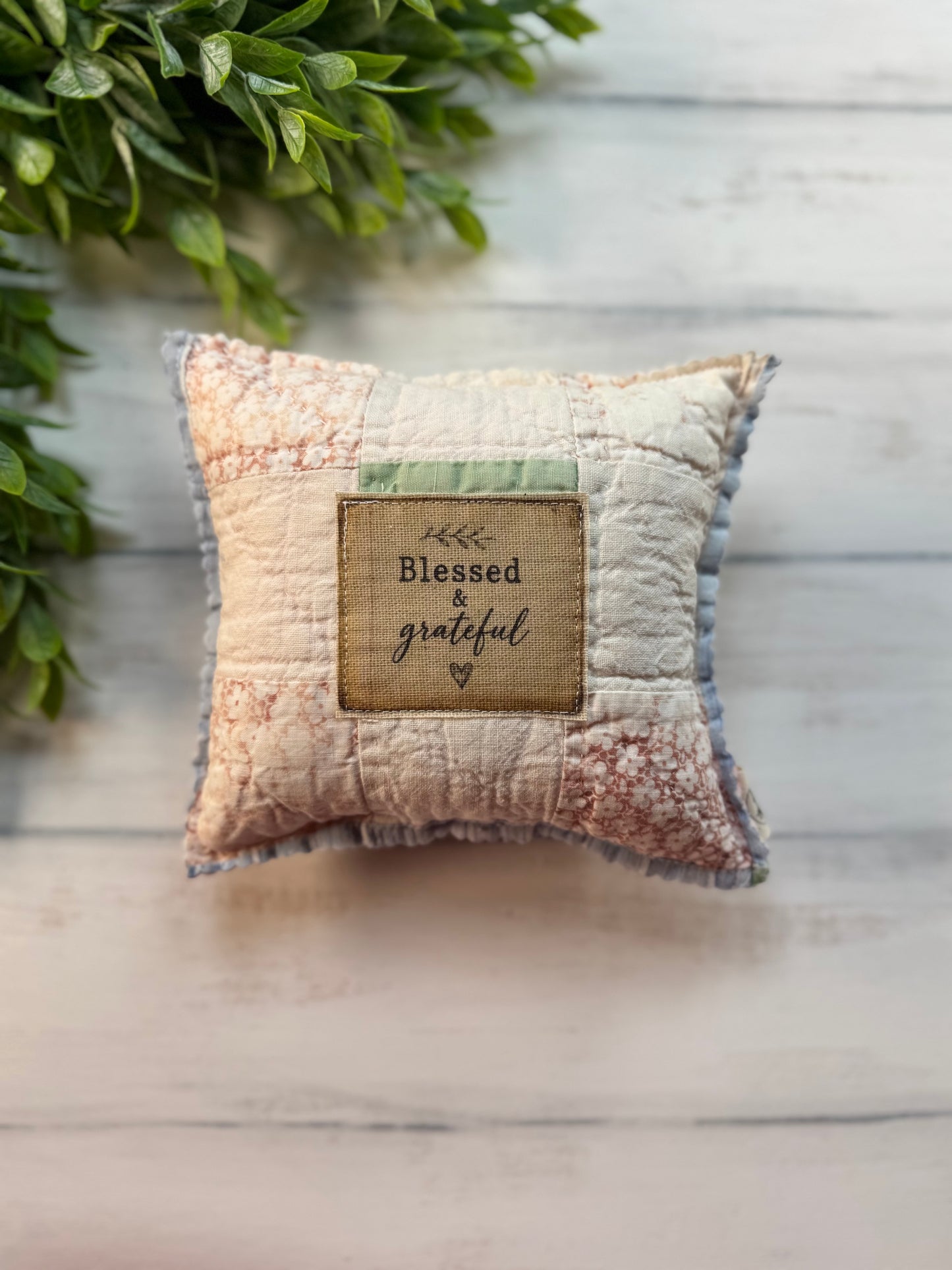 Blessed vintage quilt 6” pillow