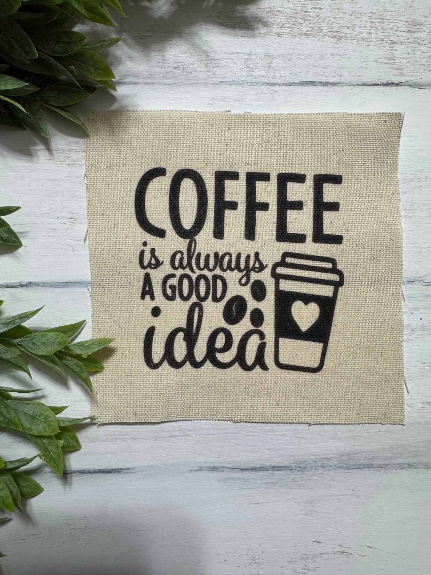 Coffee good idea 5” patch