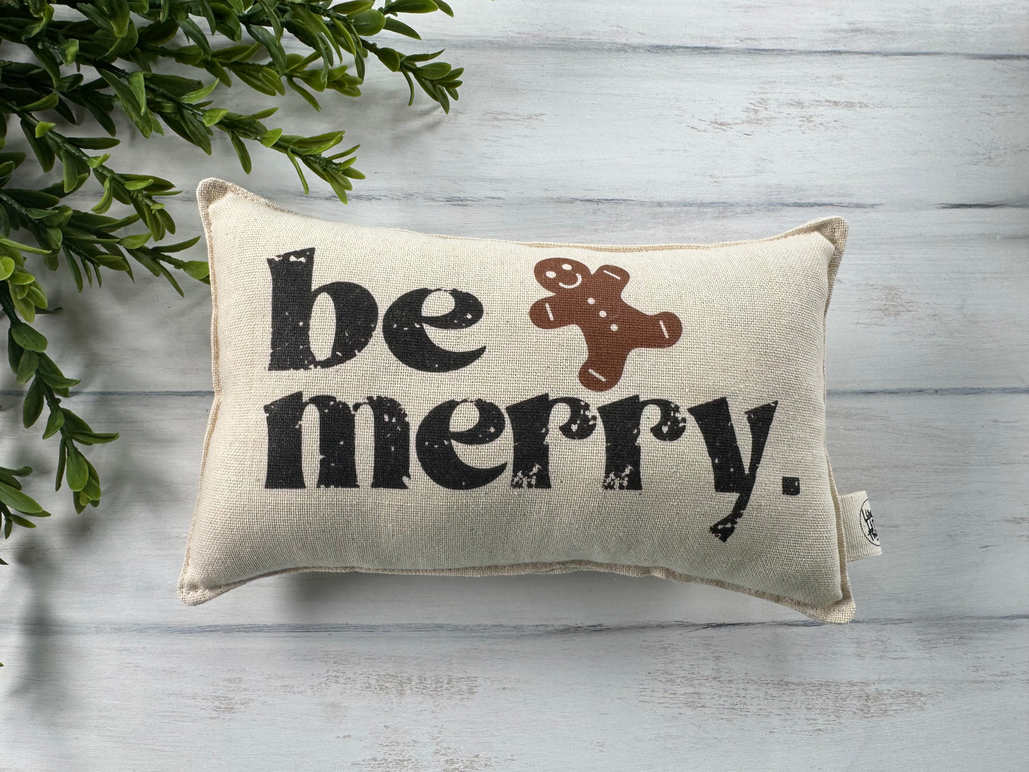 Be Merry 5” X 8” mini pillow