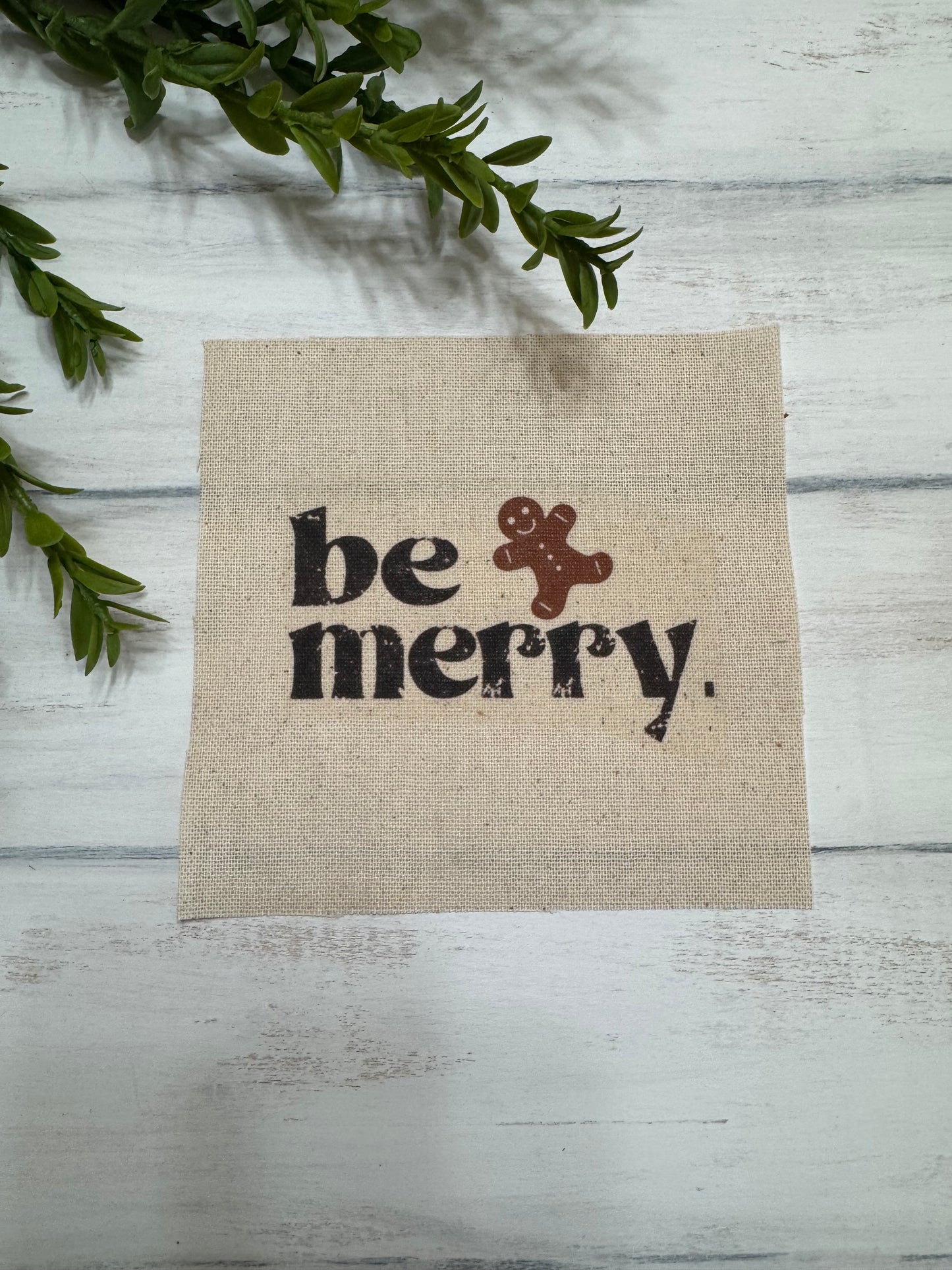 Be Merry gingerbread 5” patch