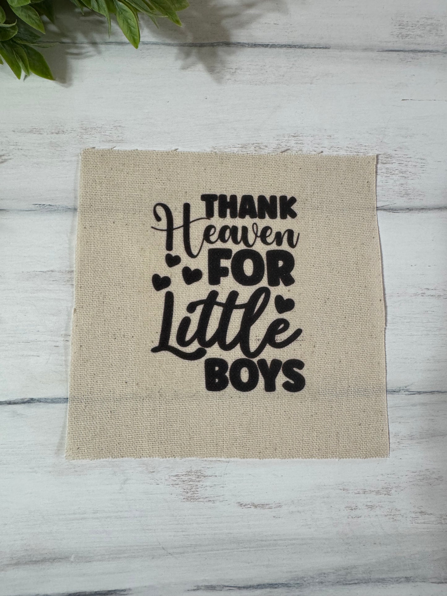 Thank heaven for little boys 5” patch