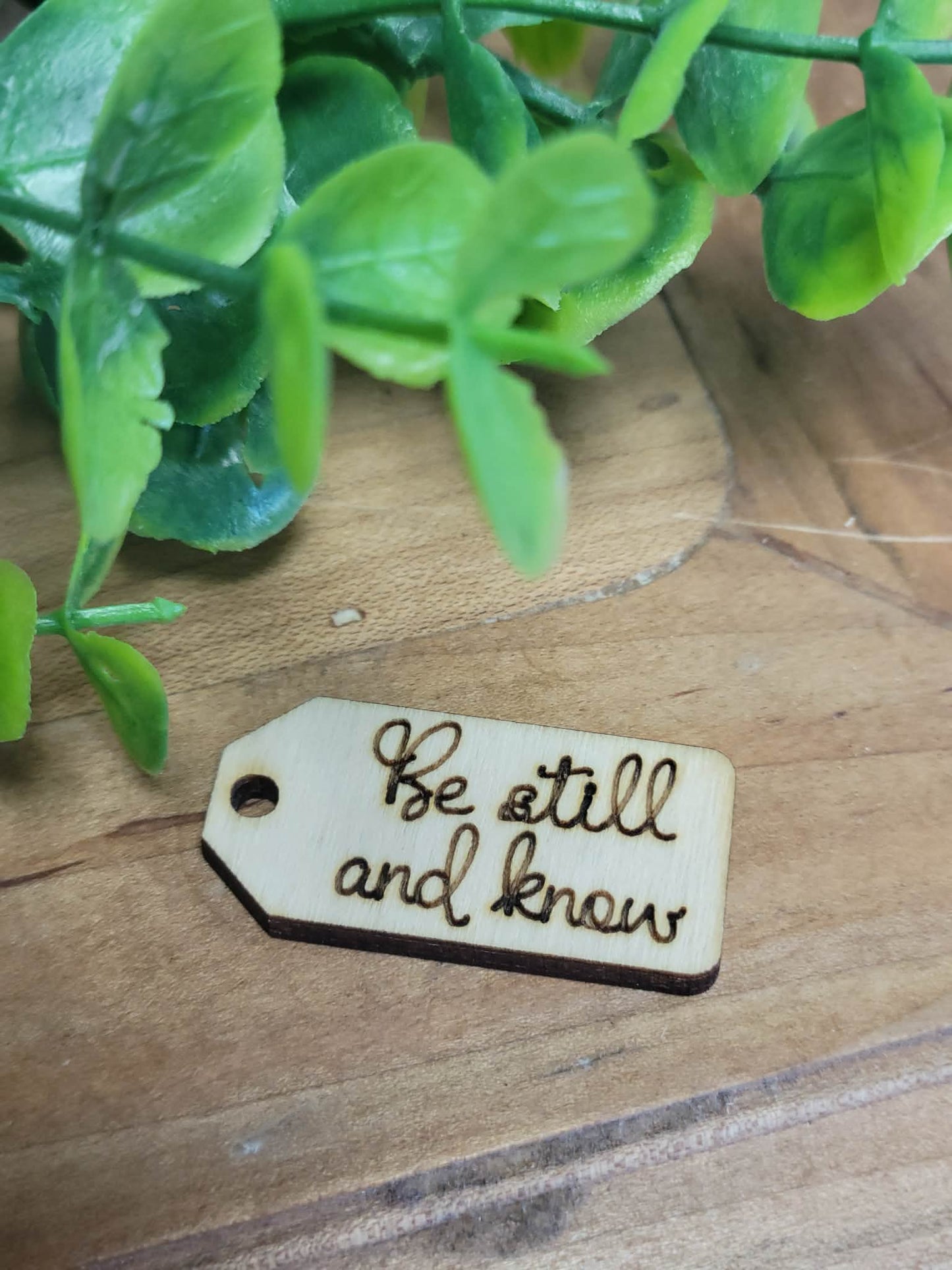 Be still and know wooden tag