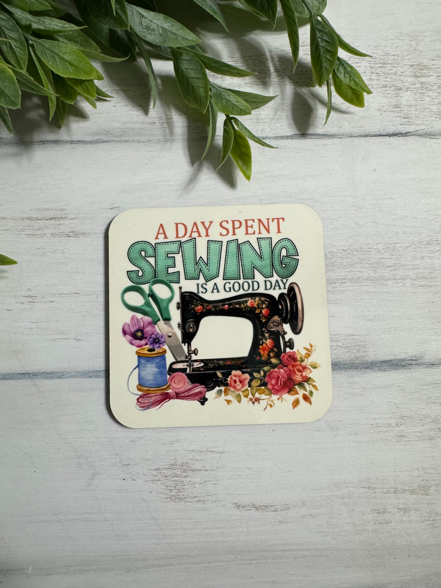 A day spent sewing magnet