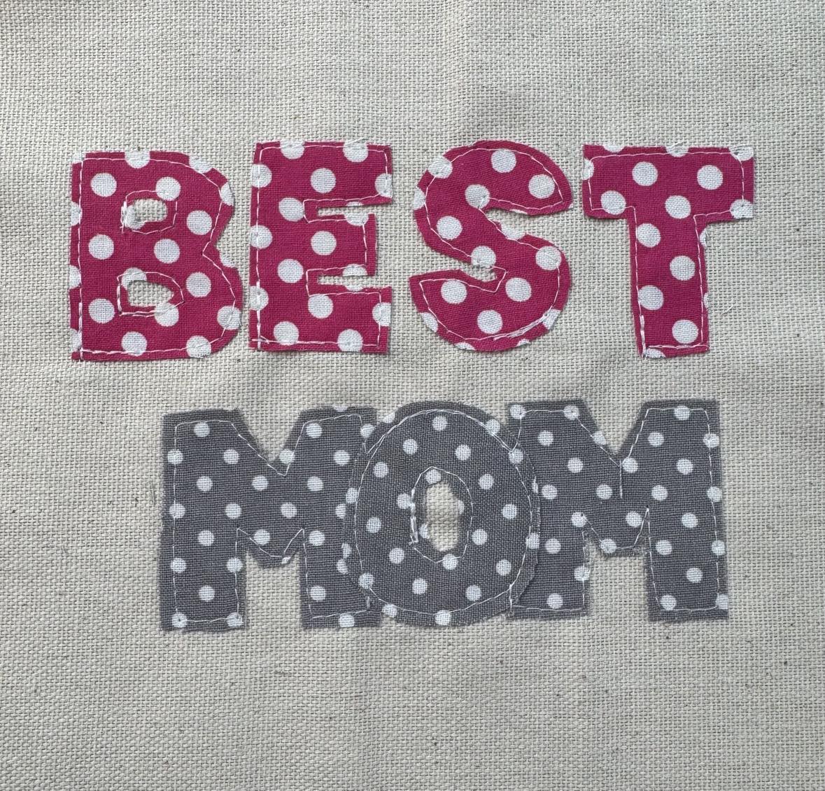 #1/Best/I love MOM applique pattern