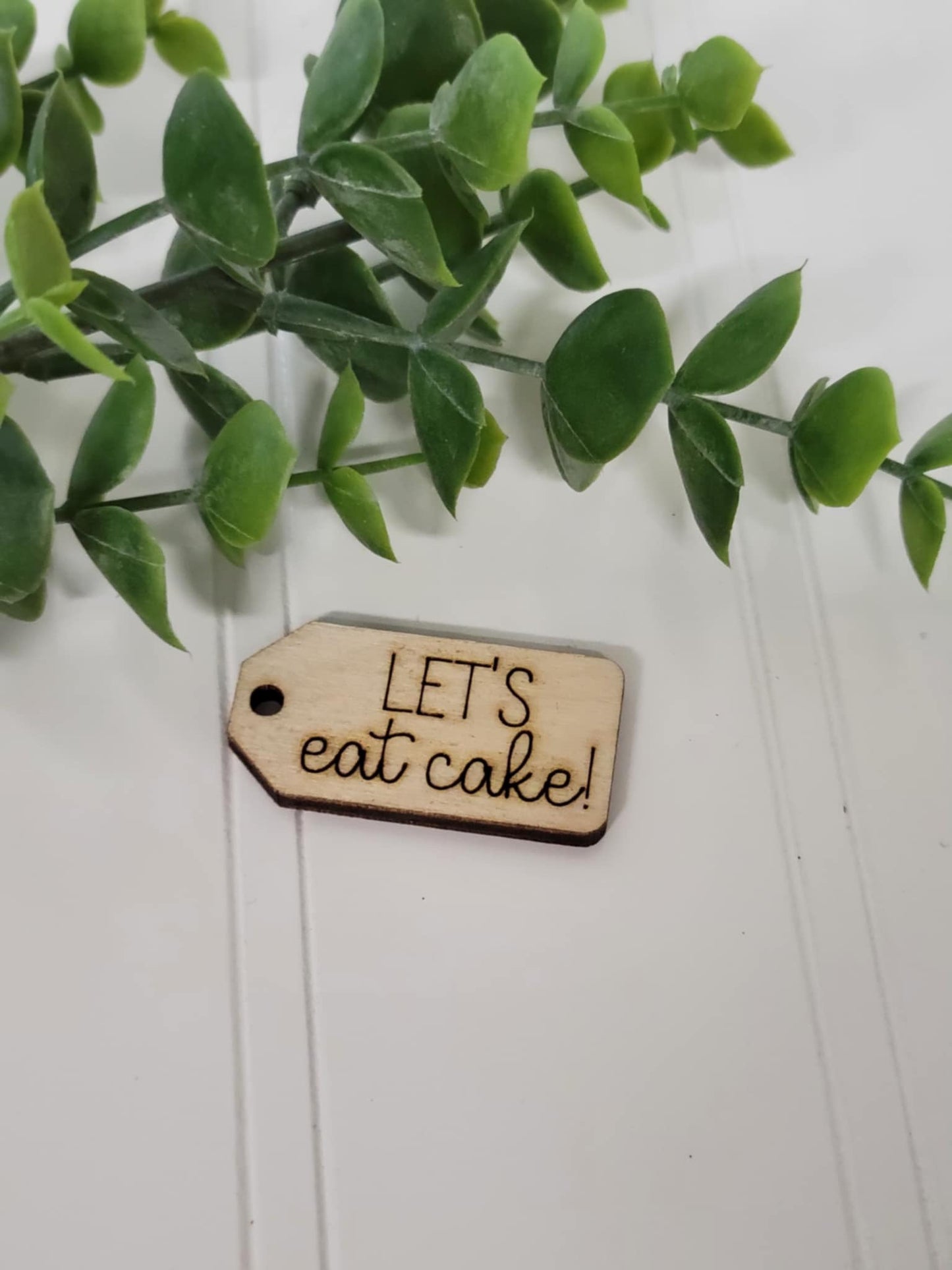 Let’s eat cake! wooden tag