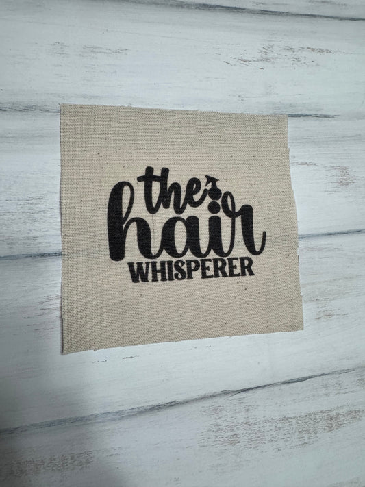 The hair whisperer 5” patch