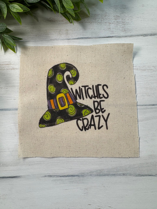 Witches be crazy 5” patch
