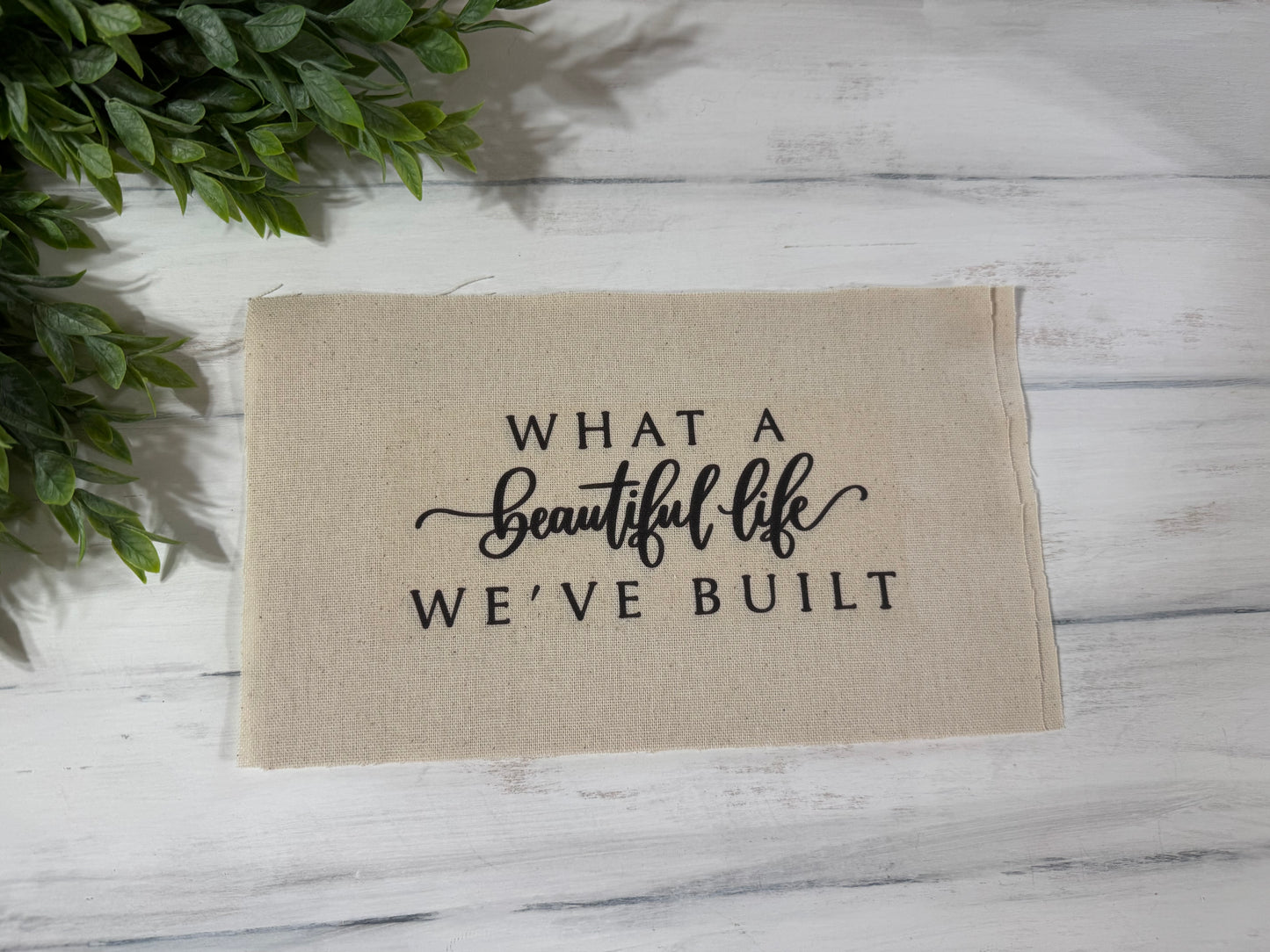 What a beautiful life pillow kit