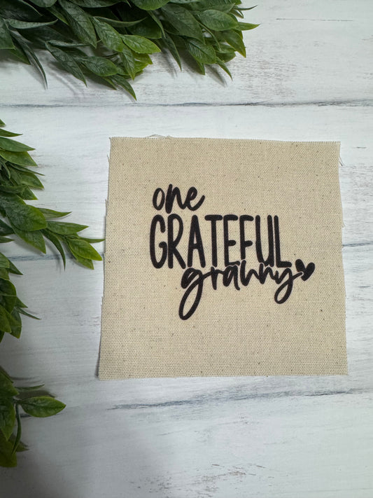 One grateful Granny 5” patch
