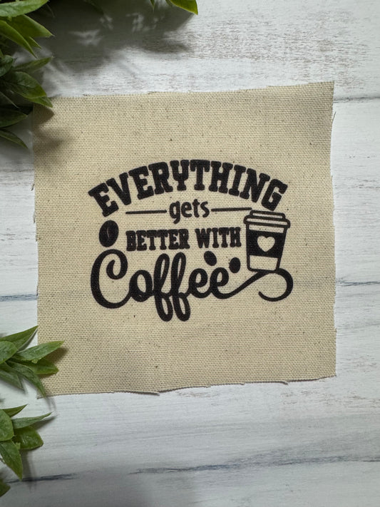 Everything gets better 5” patch