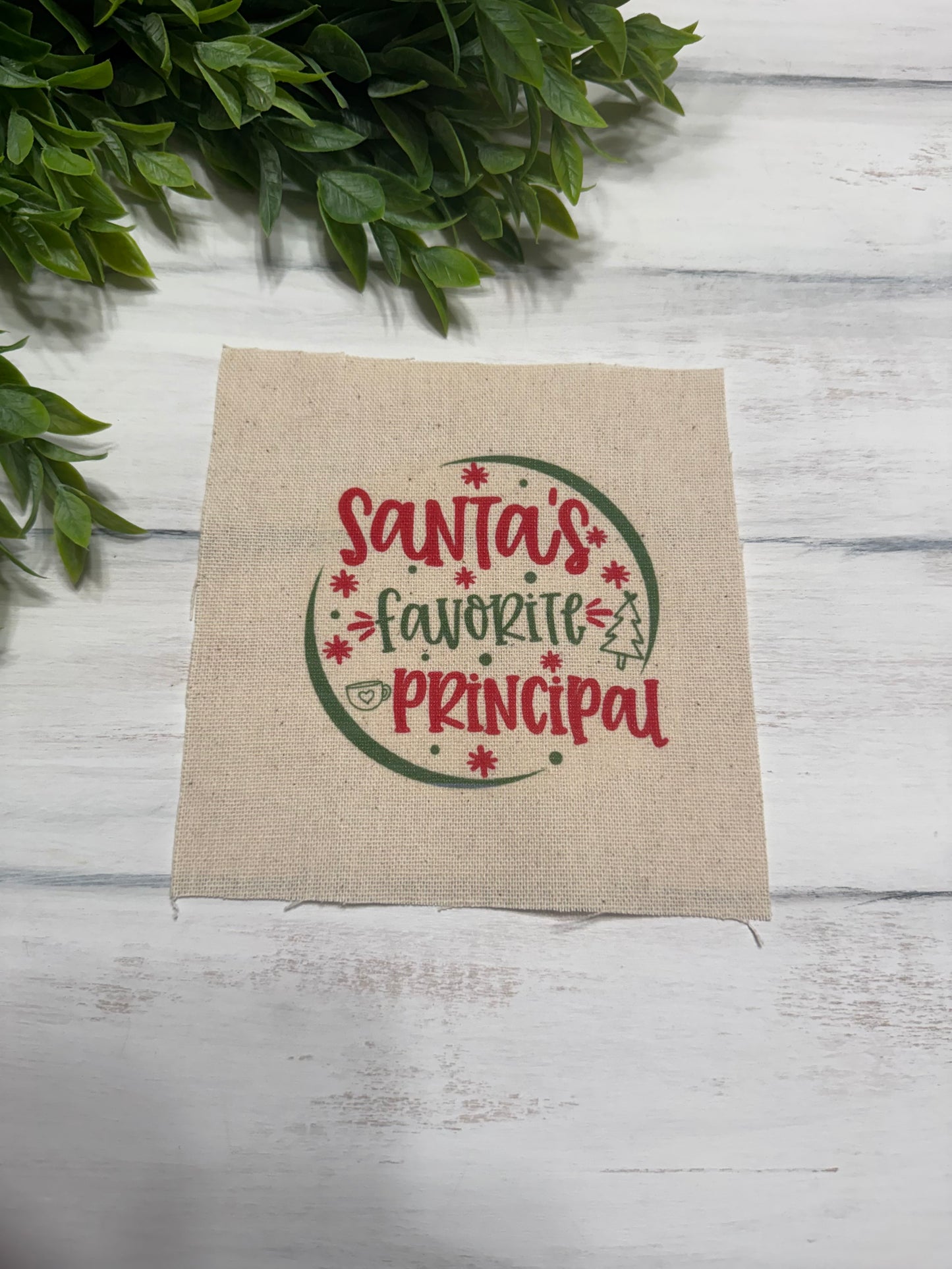 Santa’s Favorite Principal 5” patch