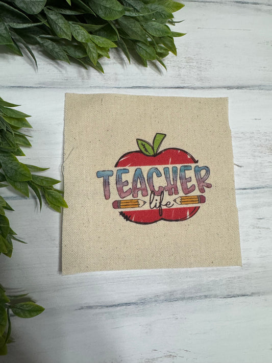 Teacher life 5” patch