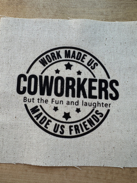 Coworkers 5” patch
