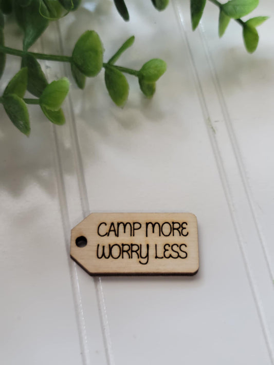 Camp more worry less wooden tag