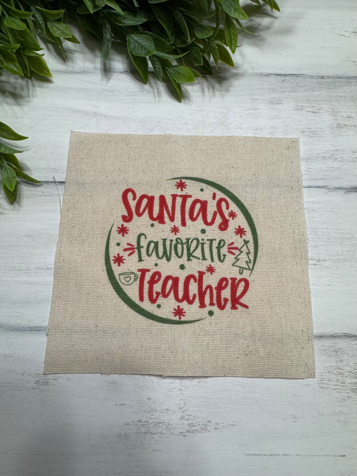 Santa’s Favorite Teacher 5” patch