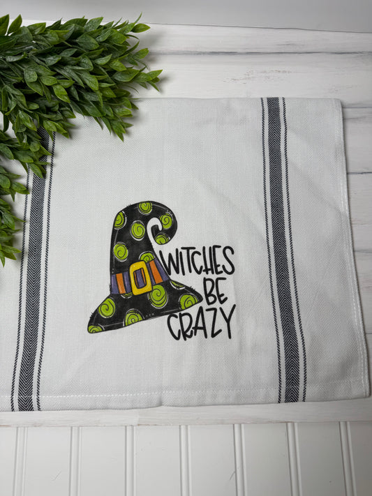 Witches be crazy tea towel