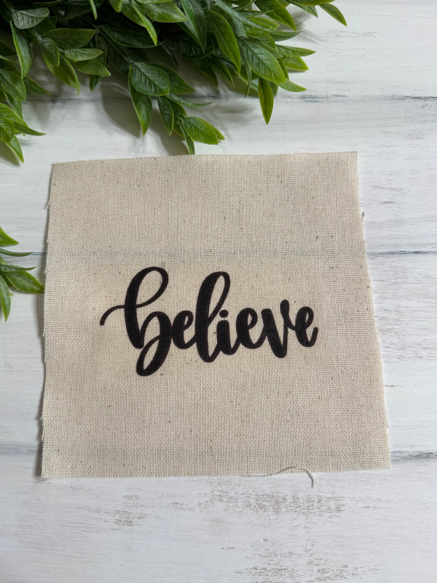 Believe words 5” patch
