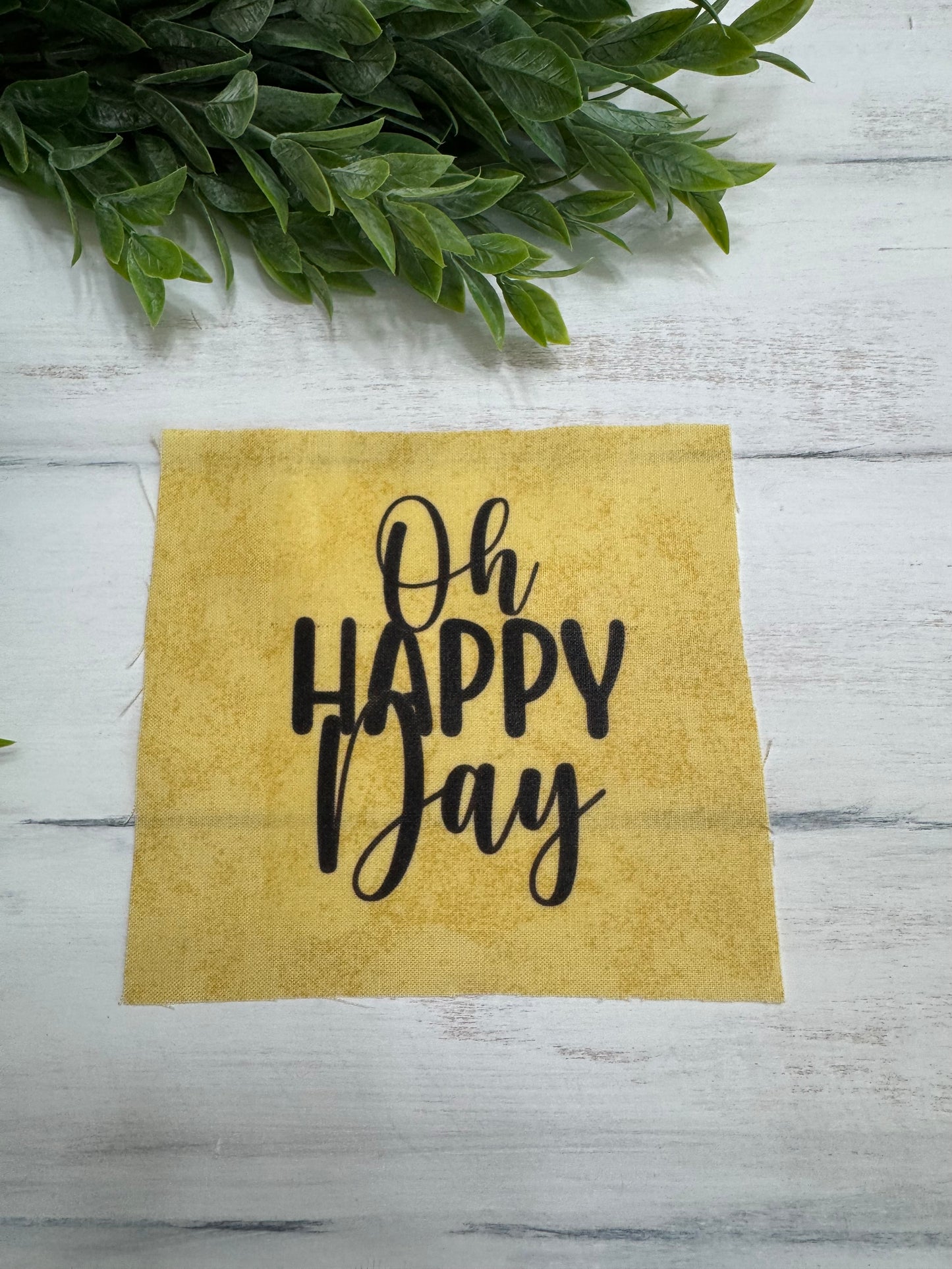Oh happy day on yellow 5” patch