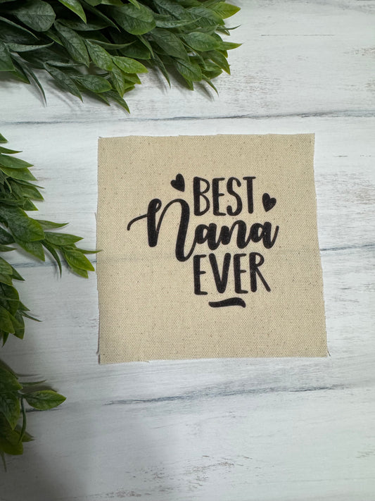 Best Nana ever 5” patch