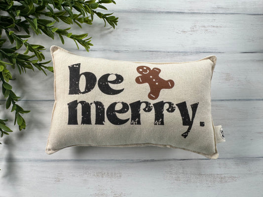 Be Merry 5” X 8” mini pillow