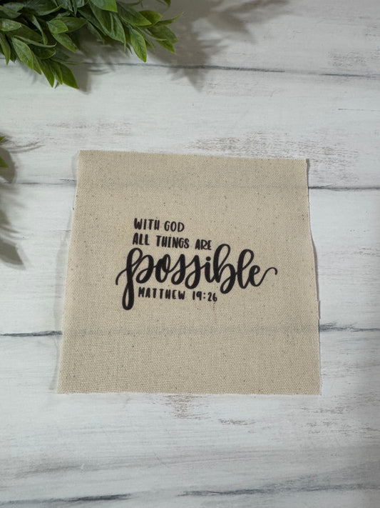 With God all things 5” patch
