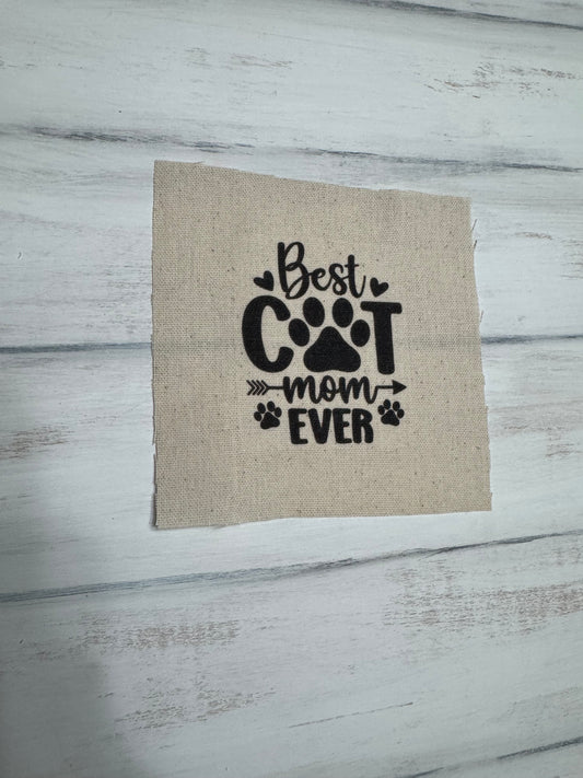 Best cat mom ever 5” patch