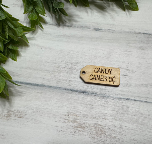 Candy canes 5¢ wooden tag