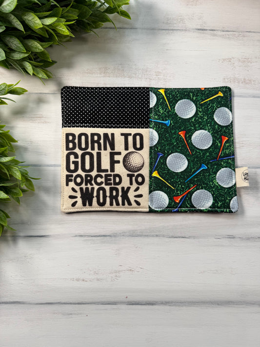 Born to golf mug rug