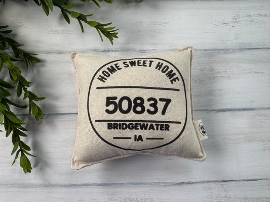 Home Sweet Home zip code mini pillow