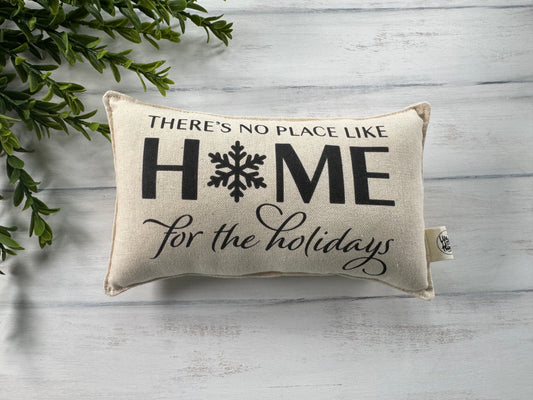 Home for the holidays 5” X 8” mini pillow