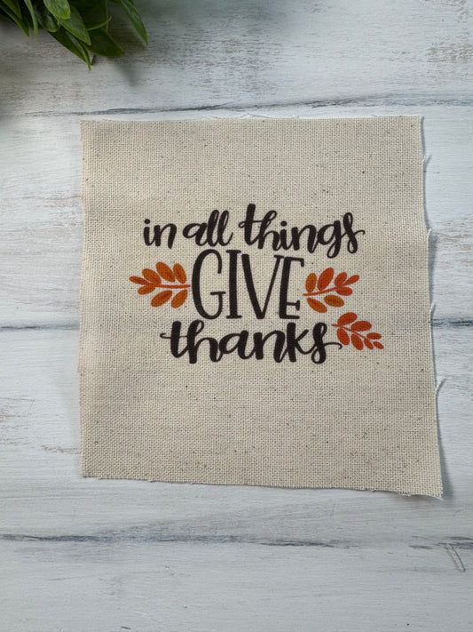 In all things give thanks 5” patch