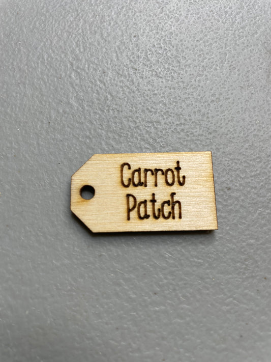 Carrot Patch wooden tag