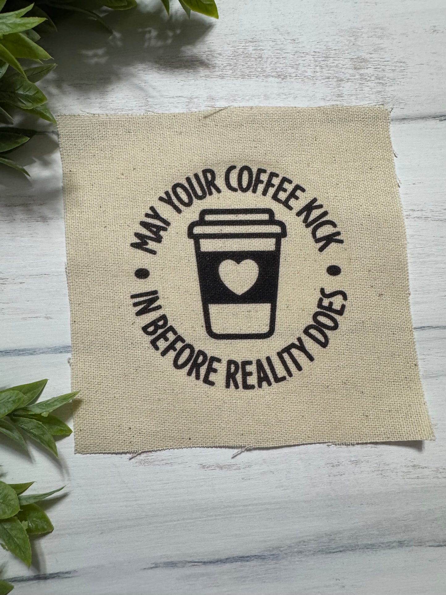 May your coffee 5” patch