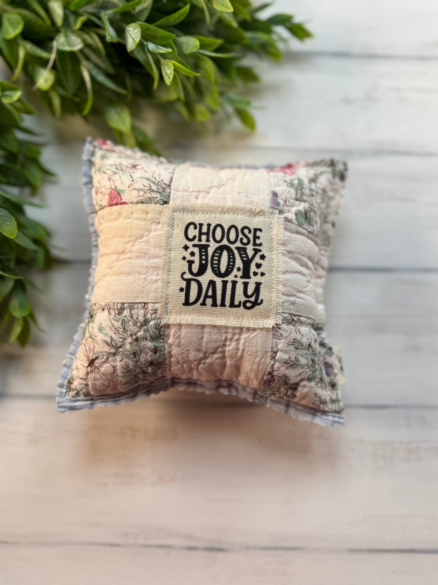 Choose joy vintage quilt 6” pillow