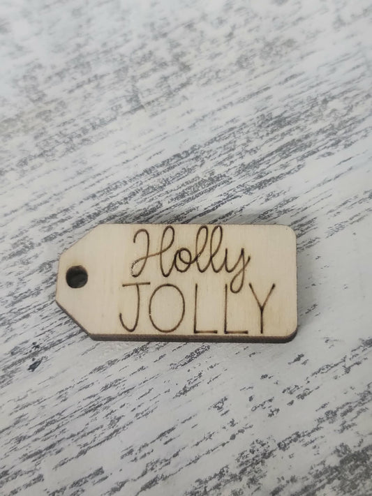 Holly Jolly wooden tag