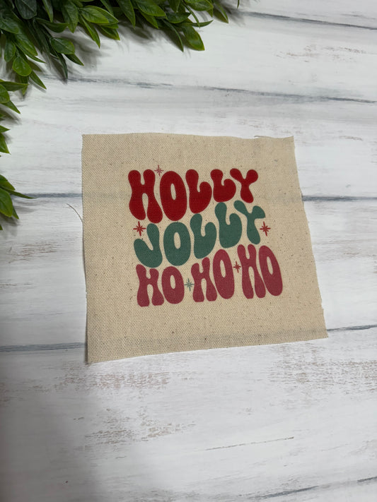 Holly Jolly Ho Ho Ho 5” patch