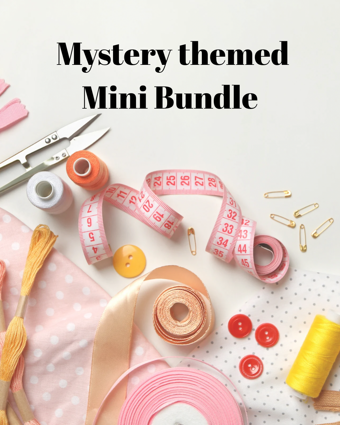 Mystery themed Sewing Supplies