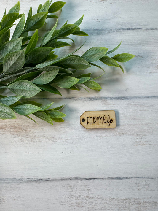 Farm Life wooden tag