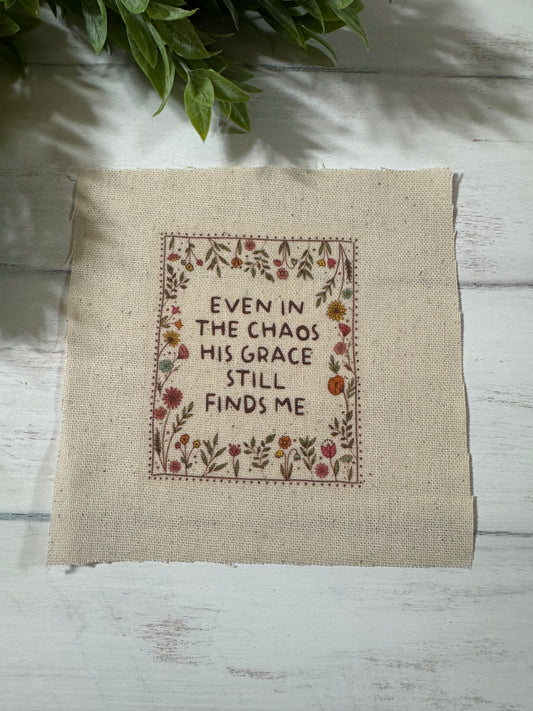 Even in the chaos 5” patch