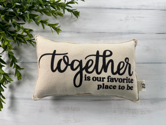 Together 5” X 8” mini pillow