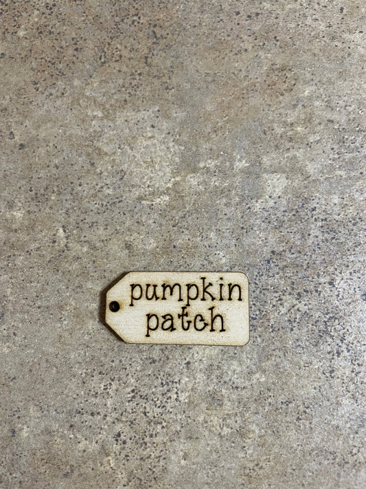 Pumpkin Patch wooden tag