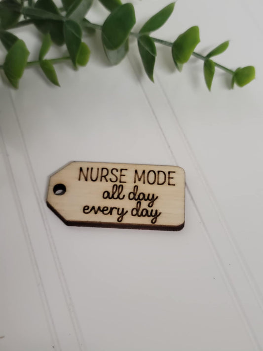 Nurse mode wooden tag