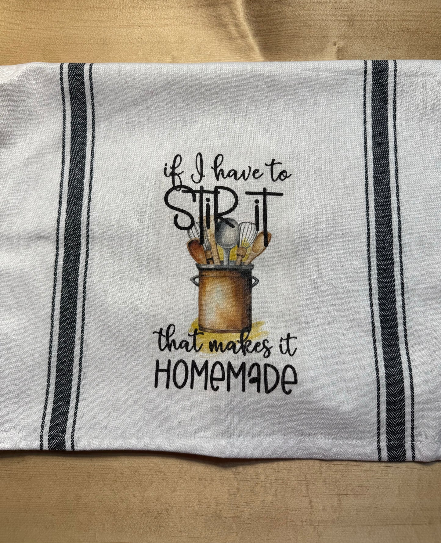 Stir it tea towel