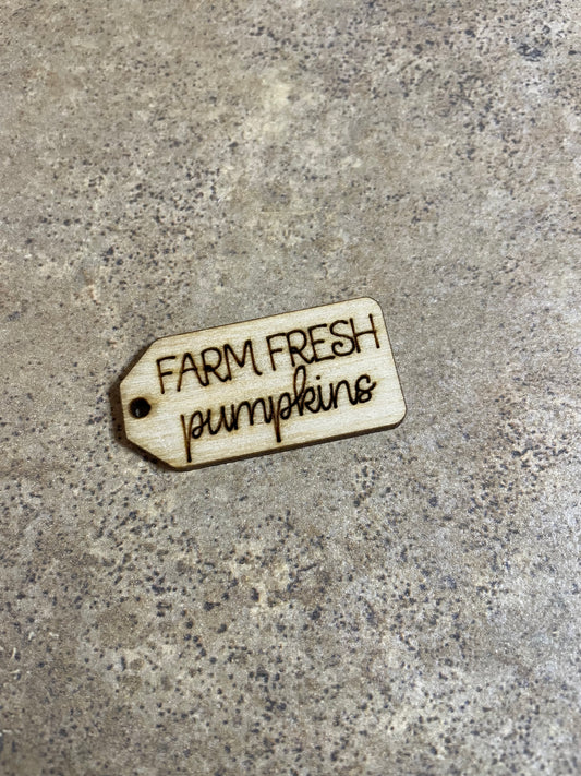 Farm Fresh Pumpkins wooden tag